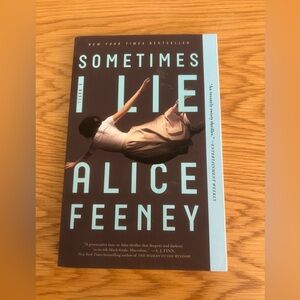 Sometimes I Lie - Alice Feeney (fiction novel)
